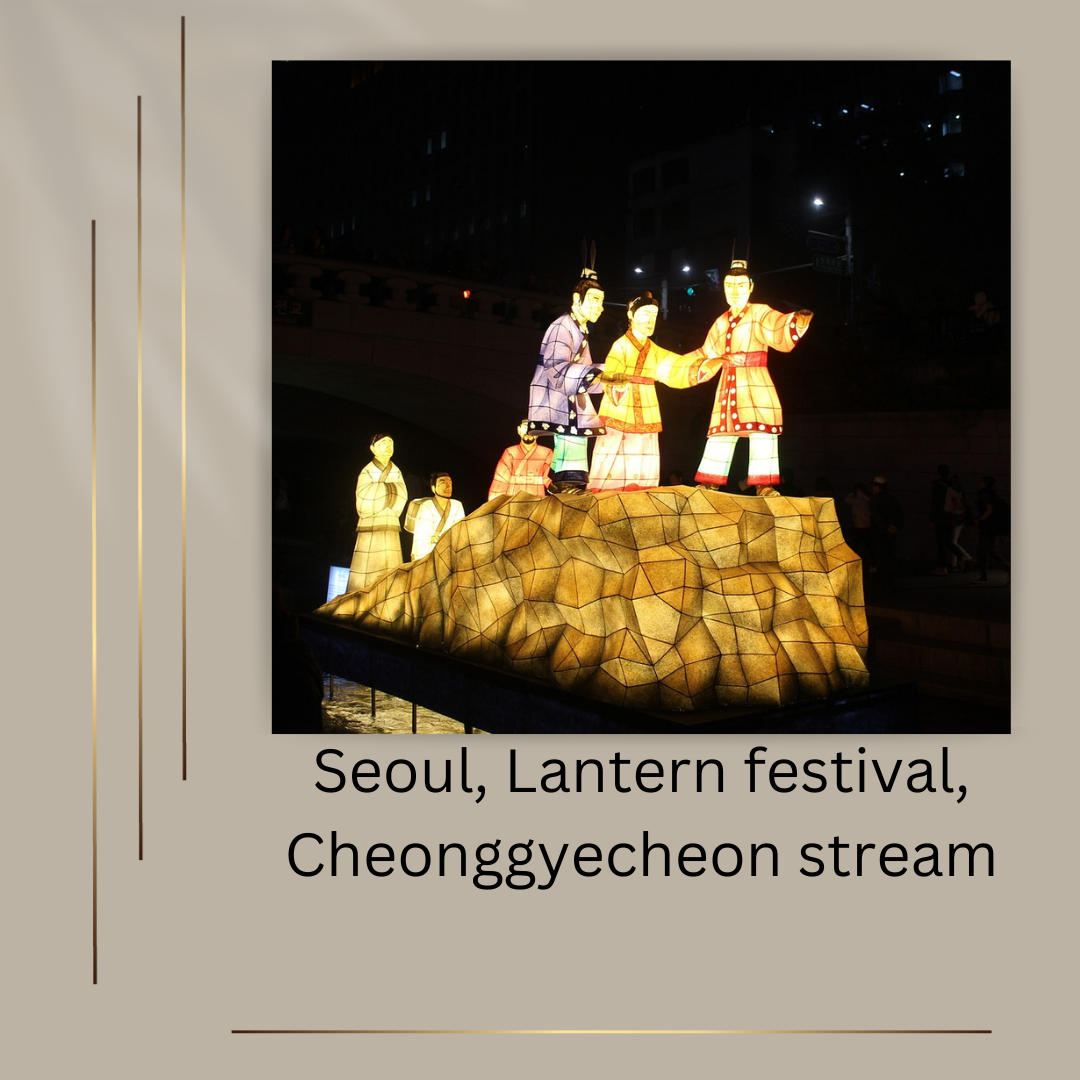 Seoul's Enchanting Lantern Festival: A Celebration of Light and Tradition